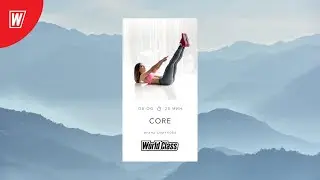 CORE с Ириной Смирновой | 3 марта 2021 | Онлайн-тренировки World Class