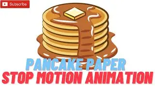 PANCAKE MAKING PAPER STOP MOTION ANIMATION ||MAK INDIA