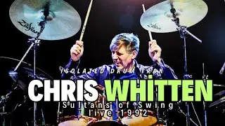 Chris Whitten  Sultans of Swing Isolated Drum Live Performance (Dire Straits 1992) ISOLATEDLIVEDRUM