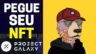 PROJETO GALAXY 💥 PEGUE SEU NFT GR&Aacute;TIS AGORA
