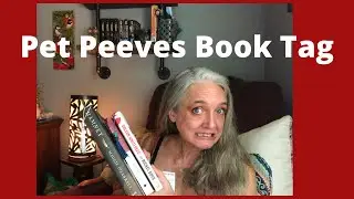 The Pet Peeves Book Tag