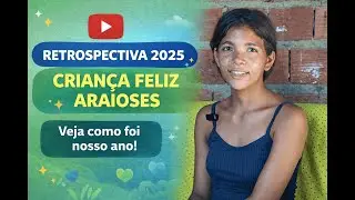 Criança Feliz de 2025 em Araioses MA