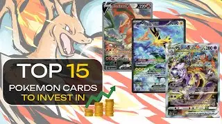 Top 15 Pok&eacute;mon Cards to Invest In NOW 🚀 Before Prices Explode!