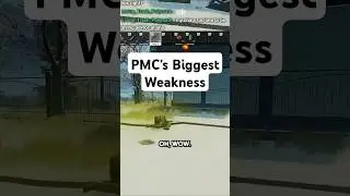 PMC's Biggest Weakness #escapefromtarkov