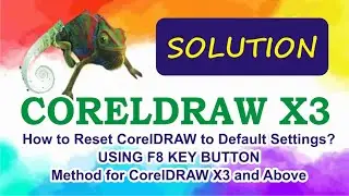 How to Reset CorelDRAW to Default Settings | F8 Method for CorelDRAW X3 and Above | Tutorial |