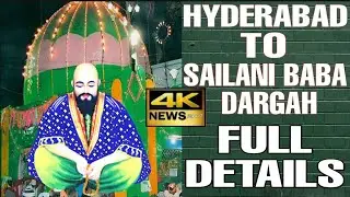 #SAILANI_BABA_DARGAH_FULL_HISTORY_AND_DETAILS_2021