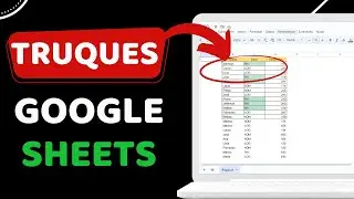 5 Dicas para Ser Mais Produtivo no Google Planilhas!