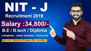 NITJ Recruitment 2019 | Salary 34,800 Junior Engineer | BE/Btech/Diploma | Latest jobs 2019