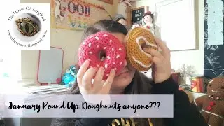 The House of Langford Podcast 29 ~ January Round Up: Doughnuts anyone???