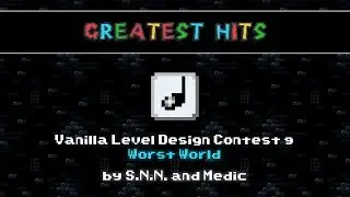 SMWC's Greatest Hits: Vanilla Level Design Contest 9 - Worst World