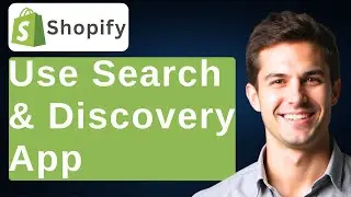 How To Use Shopify Search & Discovery App [2026 Guide]