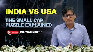 Small Caps vs Large Caps: Why India Wins and US Struggles?