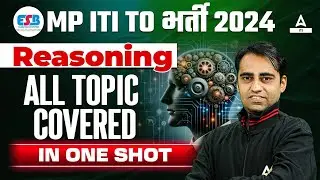MP ITI TO Vacancy 2024 | MP ITI TO Reasoning Complete Topic Covered in One Shot | By Ravi Sir