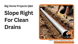 Quarter Inch Per Foot Sewer Lateral Slope Guide