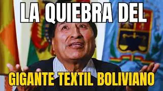 El ERROR que ACAB&Oacute; con la mayor EMPRESA textil boliviana: Caso AMETEX