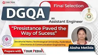 &ldquo;Persistence Paved the Way of Success&rdquo; | DGQA as Assistant Engineer | Final selection Aksha Metilda