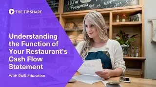 Understanding the Function of Your Restaurant's Cash Flow Statement