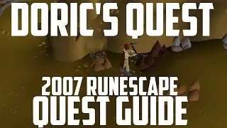 2007 Runescape Quest Guide: Doric's Quest