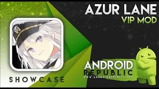Azur Lane [VIP Mod]