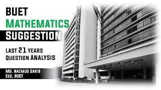 BUET Mathematics Suggestion | Question analysis of last 21 years