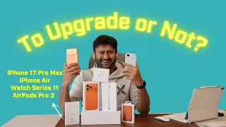 Full Breakdown - iPhone 17 Pro Max, iPhone Air, AirPods Pro 3 & Watch Series 11