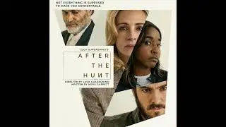 AFTER THE HUNT (2025) Spoiler-Free Review & Reactions