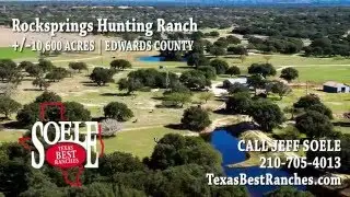 10600&plusmn; Acre Rocksprings Hunting Ranch in Edwards County, Texas