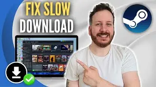 How To Fix Steam Games Slow Download Speed