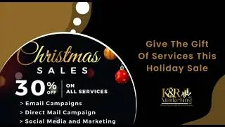 Get into the holiday spirit with a 30% discount on all K&R Marketing services!