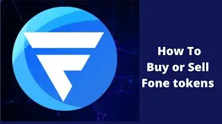 Fone Tokens latest news: How to buy or sell Fone [Purchase or sell Fone Tokens]