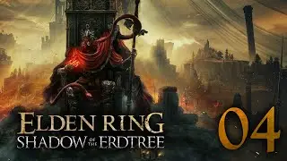 Shadow of the Erdtree: Part 4 - Beyond the Ellac Greatbridge