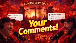 Fans DESTROY Stranger Things Finale &ndash; We Respond to Your Comments