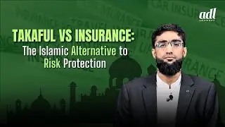𝐓𝐚𝐤𝐚𝐟𝐮𝐥 𝐕𝐬 𝐈𝐧𝐬𝐮𝐫𝐚𝐧𝐜𝐞: 𝐓𝐡𝐞 𝐈𝐬𝐥𝐚𝐦𝐢𝐜 𝐀𝐥𝐭𝐞𝐫𝐧𝐚𝐭𝐢𝐯𝐞 𝐭𝐨 𝐑𝐢𝐬𝐤 𝐏𝐫𝐨𝐭𝐞𝐜𝐭𝐢𝐨𝐧