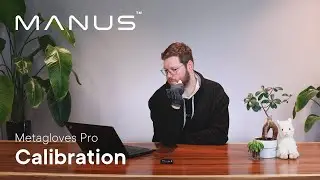 MANUS Metagloves Pro | Calibration