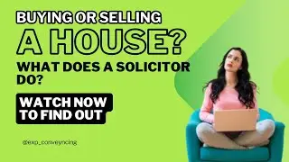 House buying solicitor process&nbsp;- what does a conveyancing solicitor&nbsp;do for you when buying&nbsp;a house