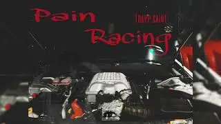 Trapp Saint - Pain racing (official audio)