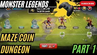Monster Legends | MAZE COIN DUGEON | Part 1  | Gameplay walkthrough | Video Part 212