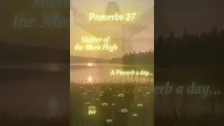 Proverbs 27 #christianity #bible #faith #prayer #peace #hope #proverbs27