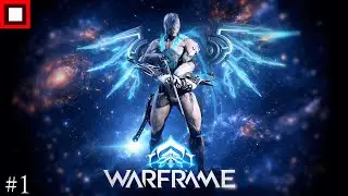 WARFRAME #1 ||| GAMERSTUFF