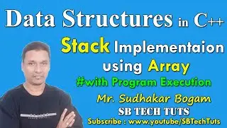 Stack Implementation Using Array | Implementation of Stack Using Array With Program | Data Structure