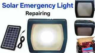 Solar System Light Repair | Solar Emergency Light Kaise Banaye | Solar Emergency Light Repair
