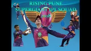 Rising Pune Supergiant Final TEAM SQUAD 2018 l VIVO IPL 11(((Official Squad))) IPL 2018