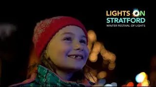 Lights On Stratford - Winter Lights Festival