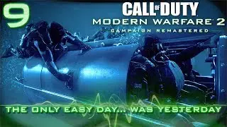 Call of Duty: Modern Warfare 2 Remastered - Walkthrough - Mission 9 - T.O.E.D.W.Y. (VETERAN)