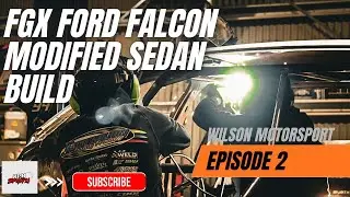 FGX Ford Falcon Modified Sedan Build | Cabin | Episode 2 