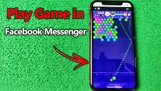 How to Play Game in Facebook Messenger | Full Guide