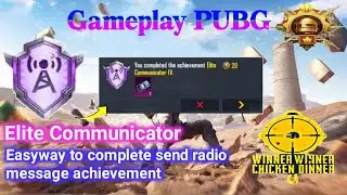 Elite Communicator send radio message achievement | How to complete elite Communicator achievement
