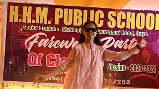H. H. M. Public School... Fairwell Party of class X under the session of 2023-2024