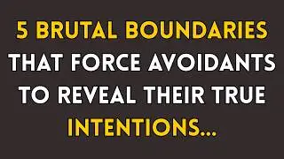 5 Brutal Boundaries Avoidants Can&rsquo;t Handle &mdash; Their True Intentions Come Out Fast | Psychology