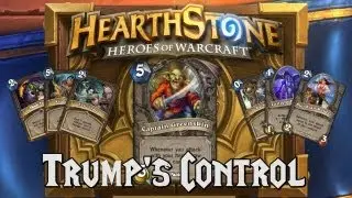 Hearthstone Deck Spotlight: Trump's Control (Rogue)
